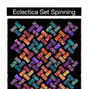Eclectica Set Spinning Quilt Pattern by Pine Tree Country Quilts, Layer Cake Quilt Pattern