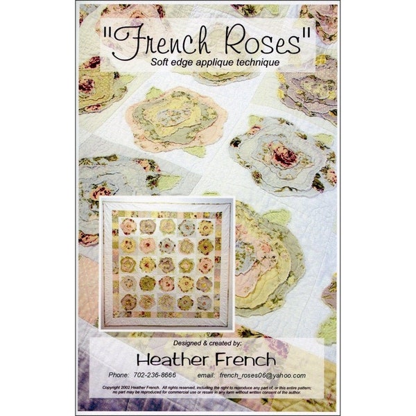 French Roses Quilt Pattern from Vintage Meadow Artworks