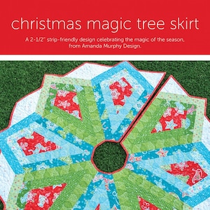 Christmas Magic Tree Skirt Pattern, A Quilted Tree Skirt Pattern by Amanda Murphy