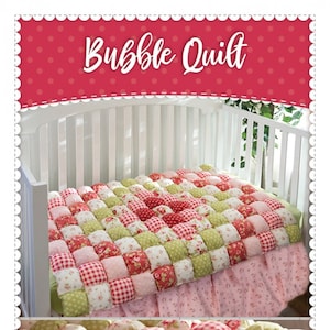Bubble Quilt Pattern by Shabby Fabrics, Puff Quilt Pattern