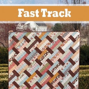 Fast Track Quilt Pattern by Andy Knowlton of A Bright Corner