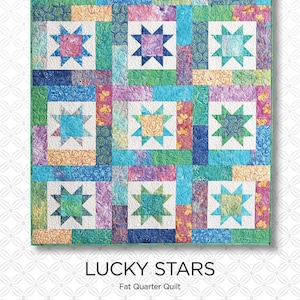 Lucky Stars Quilt Pattern by Atkinson Designs, Fat Quarter Friendly Pattern