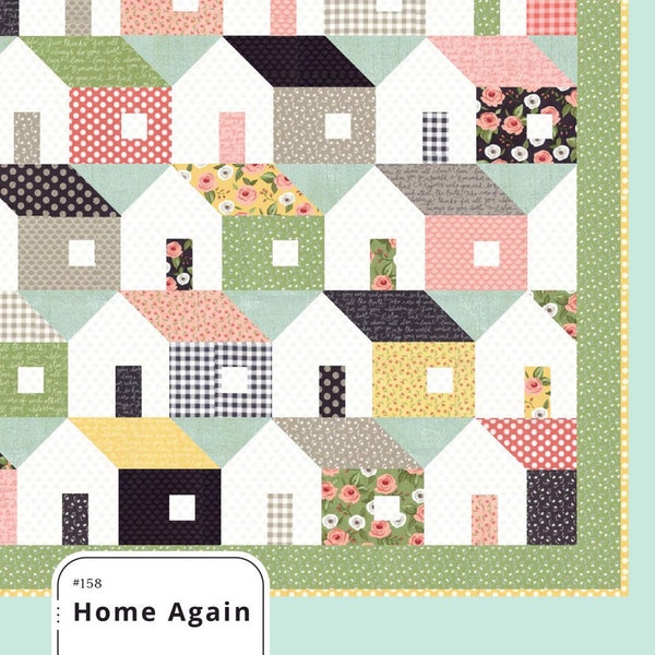 Home Again Quilt Pattern by Lella Bjotique, House Quit Pattern