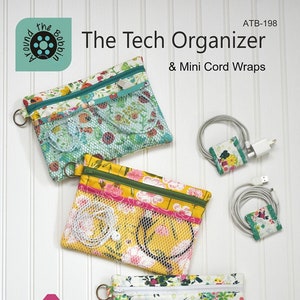 The Tech Organizer and Mini Cord Waps, Pattern by Around the Bobbin