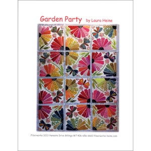 Garden Party Quilt Pattern by Laura Heine of Fiberworks