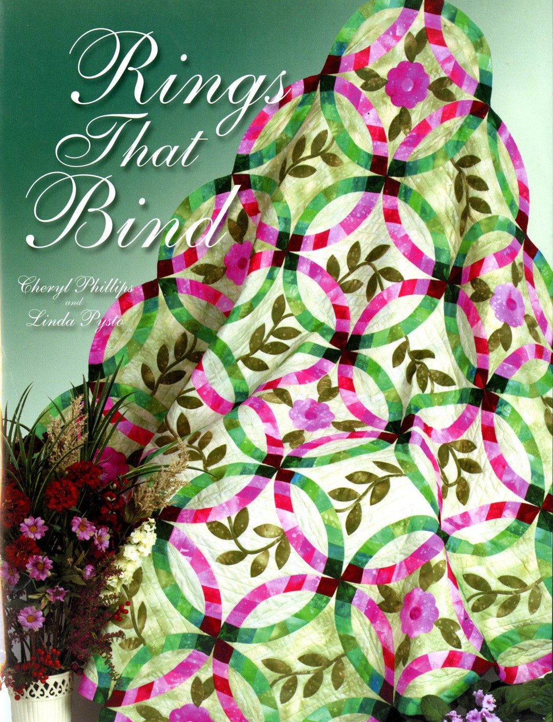Rings That Bind Book and Template, by Cheryl Phillips and Linda Pysto