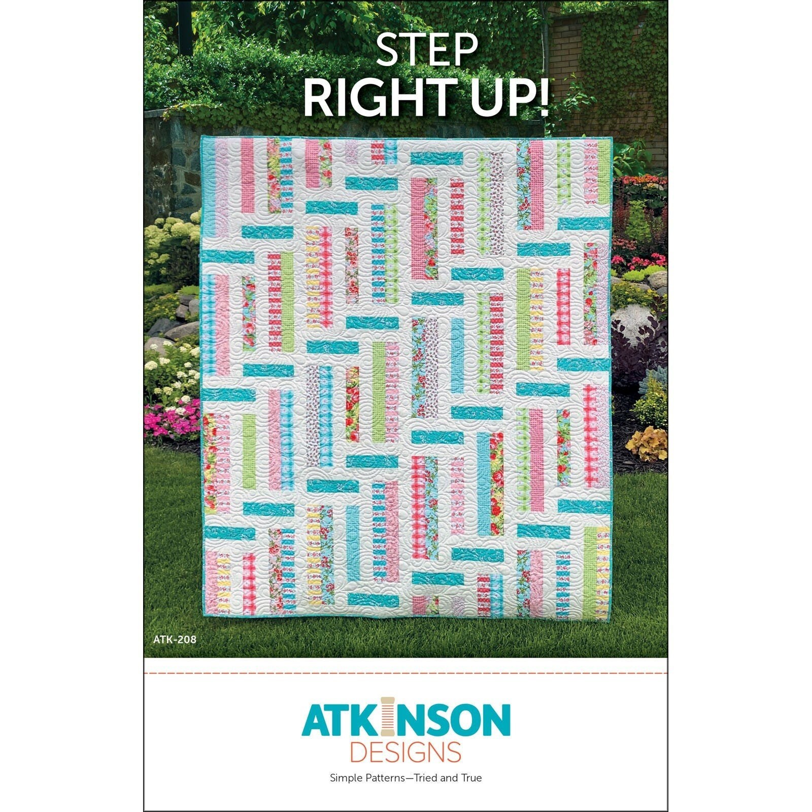 Pattern Step Right Up Quilt ATK-208 by Atkinson Designs Paper Pattern **not a PDF pattern**