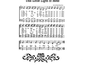 This Little Light of Mine Hymn Digital Sheet Music Home Decor Inspirational Gift Do It Yourself Baby Gift Nursery Grandchild Boy Girl