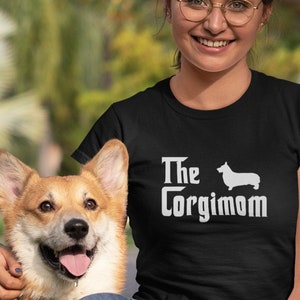 Corgi Mom, Corgi Shirt, Corgi Gift, Corgi Love, Corgi Mom Gift, Corgi Dog Shirt, Corgi Shirt