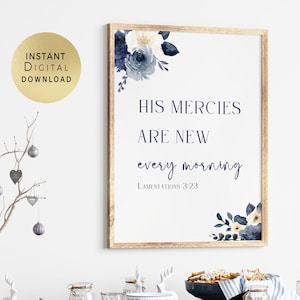 Lamentations 3:23, His Mercies Are New Every Morning, Christian Wall Art, Watercolors art, Bible verse  Wall Art, Christian Gift, Printable