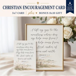 Printable faith hope card, Psalm 121:1–2 scripture card, vintage watercolors  comfort gift, Christian card for husband, bonus 8x10 wall art