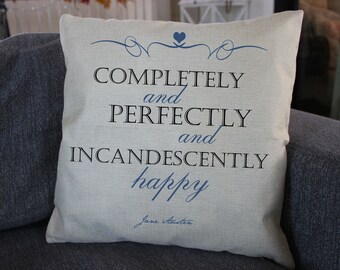 Coussin cadeau « Complètement heureuse » Jane Austen