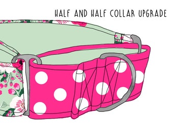 Half and Half UPGRADE ONLY (this is not a collar listing - it is an UPGRADE so the collar of your choice can have two different prints.)