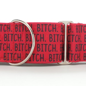 Bitch RED and GREY CANVAS Dog Collar (Martingale, Buckle, or Tag)