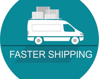 Faster shipping