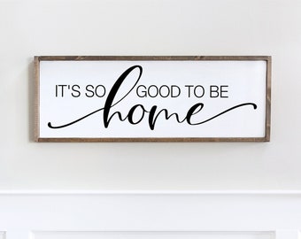 So Good To Be Home Etsy