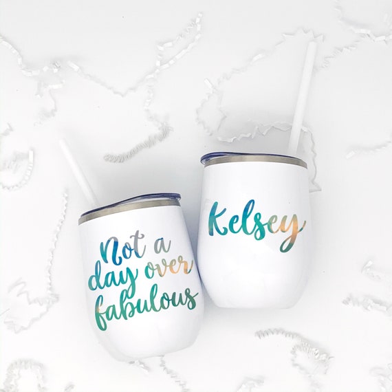 Not a Day Over Fabulous Tumbler, Not a Day Over Fabulous Mug, Fabulous 50, 40th Birthday Gift for Her, 60th Birthday Gift for Women