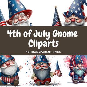 4th of July Gnome Clipart - 18 Transparent High Quality PNGs - Digital Download - Commercial Use Allowed