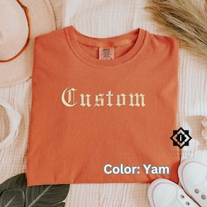 Custom Embroidered Comfort Colors T-shirt, Personalized embroidered Tee