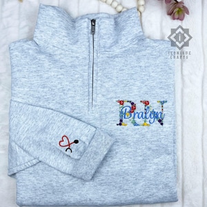 Personalized Embroidered Nurse Quarter Zip Sweatshirt, Floral RN, LPN, Medical Assistant Sweater, Gift for Nurse and Nursing Students