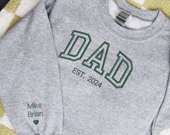Custom Embroidered Father's Day Sweatshirt, Name On Sleeve With Heart, Grandpa Shirt, Dad Est Year, Gift For New Dad, Father's Day Gift