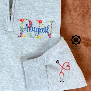 Personalized Embroidered Nurse Floral Sweatshirt - RN Quarter Zip Gift for Nurses