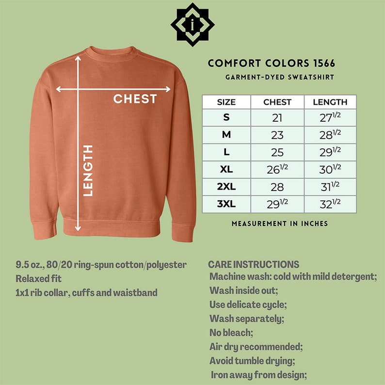 May include: A size chart for a garment-dyed sweatshirt, showing chest and length measurements in inches for sizes S through 3XL. The sweatshirt is made of 9.5 oz., 80/20 ring-spun cotton/polyester and has a relaxed fit. It features a 1x1 rib collar, cuffs, and waistband.