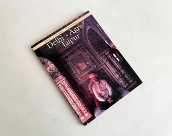 The Golden Triangle Delhi, Agra x Jaipur Book Vintage 2000s India Historical Cultural Art Literature