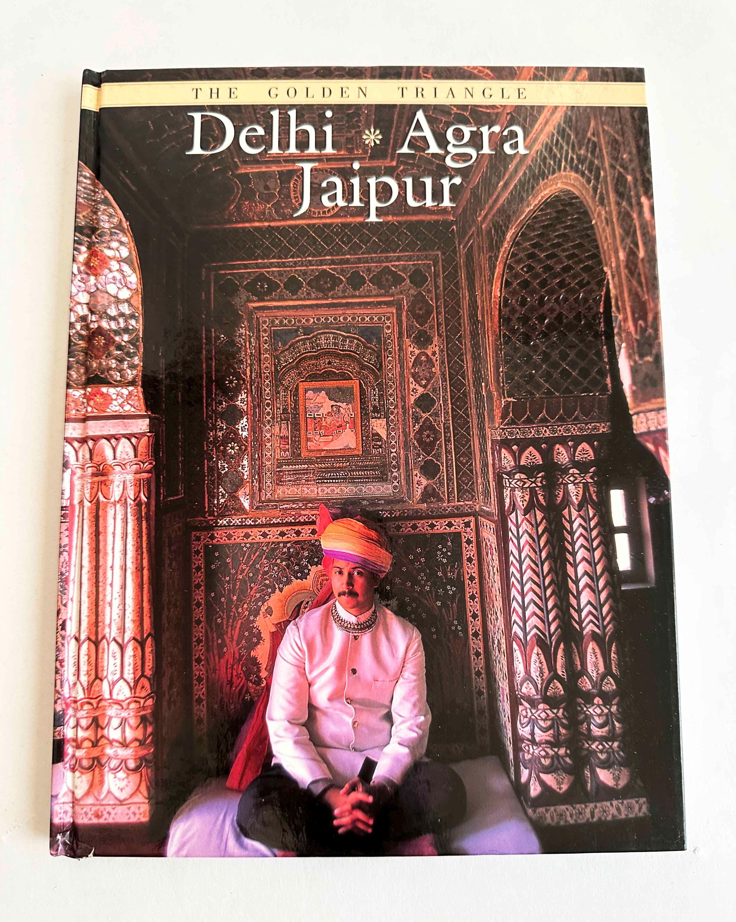 The Golden Triangle Delhi, Agra X Jaipur Book Vintage 2000s India