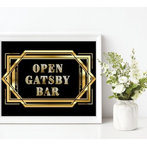 Open Bar Sign-Roaring 20s Party-Gatsby Photo Booth-Gatsby Party Decor-Bachelor Casino Night-Art Deco Printable-Gatsby Birthday-Great Gatsby