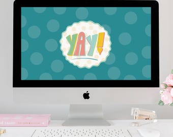 Yay Laptop Wallpaper | Teal Polka Dot MacBook Background | Instant Download