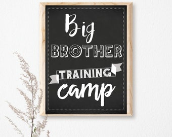 Big Brother Training Camp Chalkboard-Pregnancy Announcement-I'm a Big Brother Sign-Big Brother Print-Baby Announcement