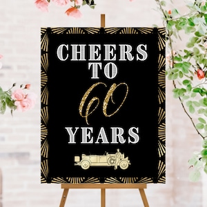 Cheers to 60 Gatsby Birthday Sign, Great Gatsby Welcome Sign-Art Deco Birthday Sign-Roaring 20s Welcome Sign-Casino Night Birthday Party