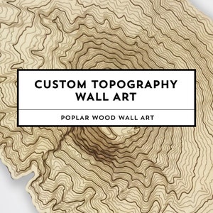 Custom Topographic Map Wall Art • Personalized Wooden Decor with Laser Etching