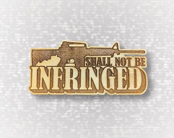 Shall Not Be Infringed 2nd Amendment - 4" Magnet