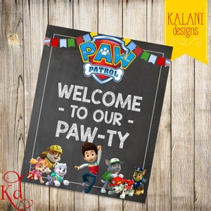 Welcome to the Paw-ty! Patrol Dog Welcome Sign - Printable | Instant Download