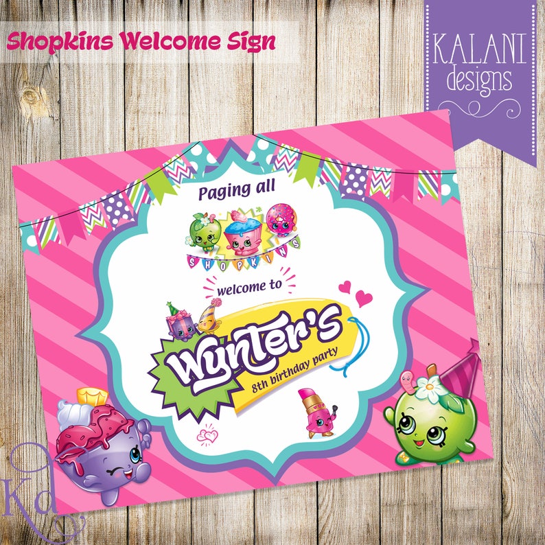 Printable Shopkins Birthday Party Welcome Sign