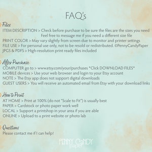 May include: A light blue background with a white text box containing frequently asked questions about digital downloads. The text includes information about file types, print settings, and how to download files. The text also includes the name "Penny Candy Paper".