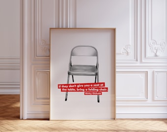 Shirley Chisholm Poster, Shirley Chisholm Chair Quote Poster