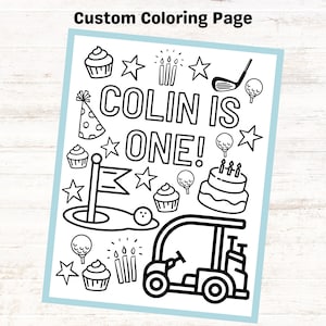 Custom Golf Birthday Coloring Page for Kids Party, Golf Themed Activity Sheet, First Second Third Fourth Birthday, Hole in One