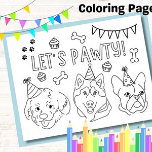 Puede incluir: Una página para colorear en blanco y negro con tres perros que llevan sombreros de fiesta. El texto "Let's Pawty!" está escrito en una fuente divertida. La página es perfecta para que los niños coloreen y celebren el cumpleaños de un perro.