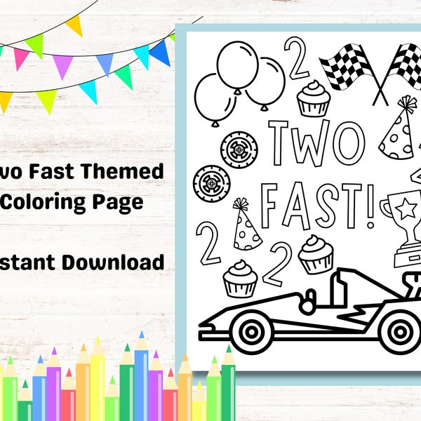 Two Fast Coloring Sheet Kids Birthday Party Activity, Racecar Theme 2nd Birthday Party, Printable Racing Coloring Page for Boy who Loves Car