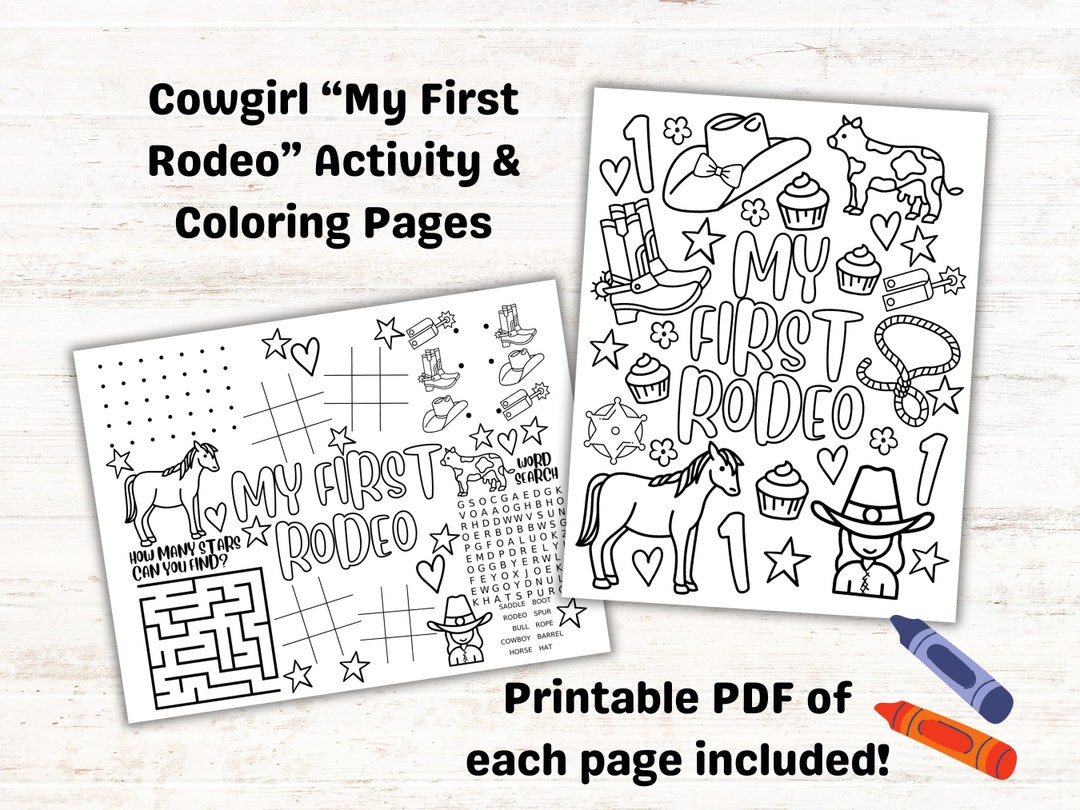 First Rodeo Activity Page My First Rodeo COWGIRL Coloring Page and Activity Sheet Set for Kids ...