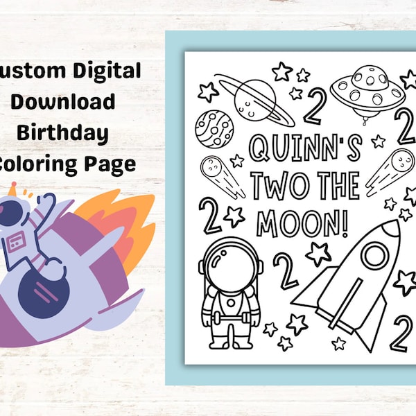 Custom Two the Moon Coloring Sheet Kids Birthday Party Activity, Space Theme 2nd Birthday Party, Party Printable Astronaut Coloring Page