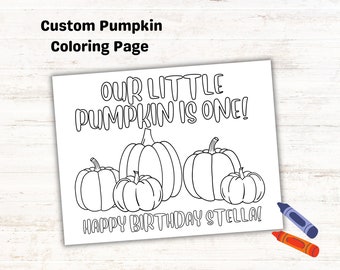 Custom Our Little Pumpkin is One Coloring Pages for Kids Birthday Party, Fall Birthday Party Favor, Kids Party Printable 1 year old