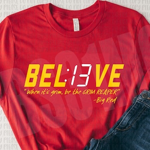 Believe 13 seconds Shirt, Grim Reaper Football Tee, Cute Grim Reaper Spirit Wear, Kansas City Football Top, Believe Reaper Kansas City Shirt image 1