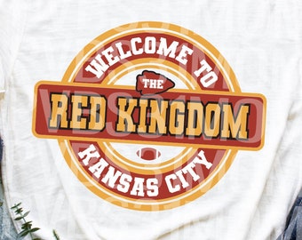 Welcome to the Red Kingdom, Red Kingdom Football Shirt, Kansas City Football Kingdom, KC Football T-shirt, Kansas City Red Shirt, Arrowhead