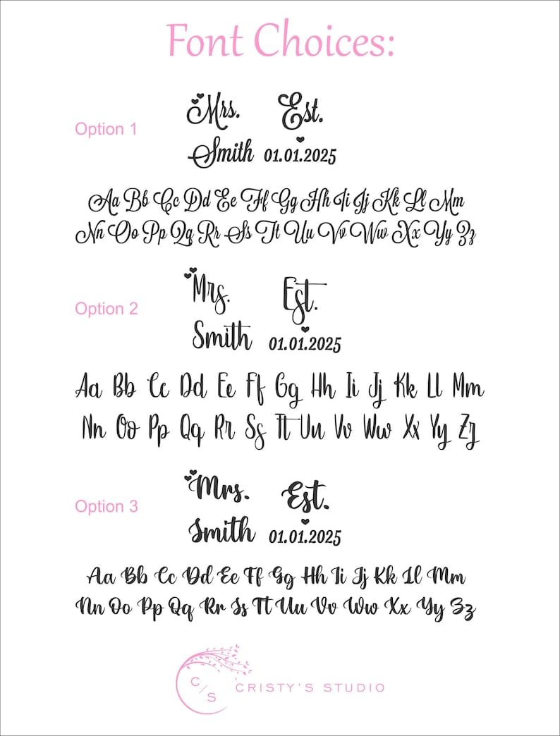 Op de afbeelding: Drie lettertype-opties voor trouwbriefpapier worden getoond op een witte achtergrond. Elke optie toont "Mrs. Est. Smith 01.01.2025" in verschillende lettertypen, plus het alfabet. De tekst "Font Choices" staat bovenaan.