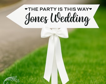 Wedding Directional Sign Sign for Wedding Arrow Sign Wedding Welcome Sign Sign for Outdoor Wedding Ceremony Sign Sign for Guest Navigation
