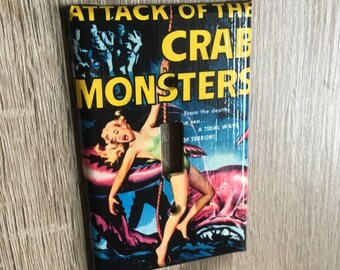 light switch cover plate: "Attack of the Crab Monsters"